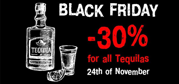 Black Friday at Tequila House